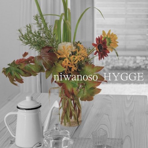 niwanoso HYGGE